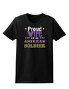 Proud Wife of an American Soldier Womens Dark T-Shirt-TooLoud-Black-X-Small-Davson Sales