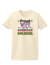 Proud Wife of an American Soldier Womens T-Shirt-Womens T-Shirt-TooLoud-Natural-X-Small-Davson Sales