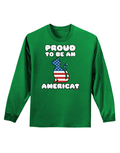 Proud to Be an Americat Adult Long Sleeve Dark T-Shirt by TooLoud-TooLoud-Kelly-Green-Small-Davson Sales