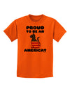 Proud to Be an Americat Childrens T-Shirt by TooLoud-Childrens T-Shirt-TooLoud-Orange-X-Small-Davson Sales