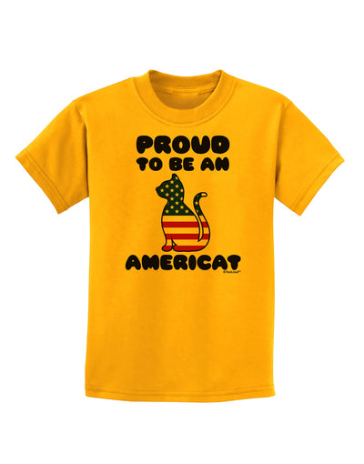 Proud to Be an Americat Childrens T-Shirt by TooLoud-Childrens T-Shirt-TooLoud-Gold-X-Small-Davson Sales