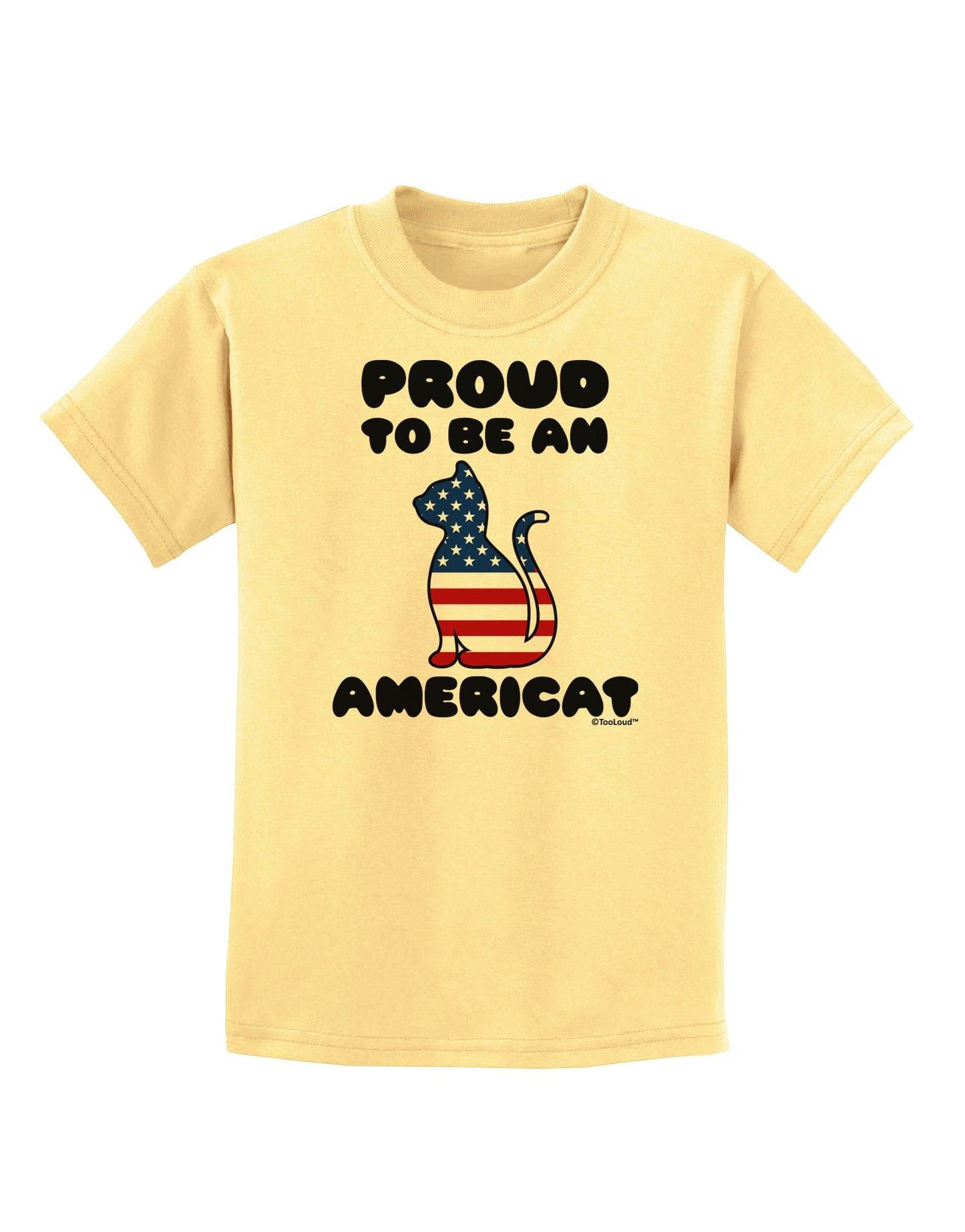 Proud to Be an Americat Childrens T-Shirt by TooLoud-Childrens T-Shirt-TooLoud-Daffodil-Yellow-X-Small-Davson Sales