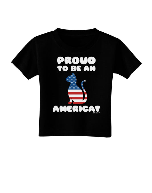 Proud to Be an Americat Toddler T-Shirt Dark by TooLoud-Toddler T-Shirt-TooLoud-Black-2T-Davson Sales