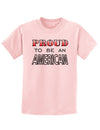 Proud to be an American Childrens T-Shirt-Childrens T-Shirt-TooLoud-PalePink-X-Small-Davson Sales