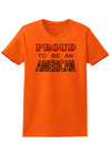 Proud to be an American Womens T-Shirt-Womens T-Shirt-TooLoud-Orange-X-Small-Davson Sales