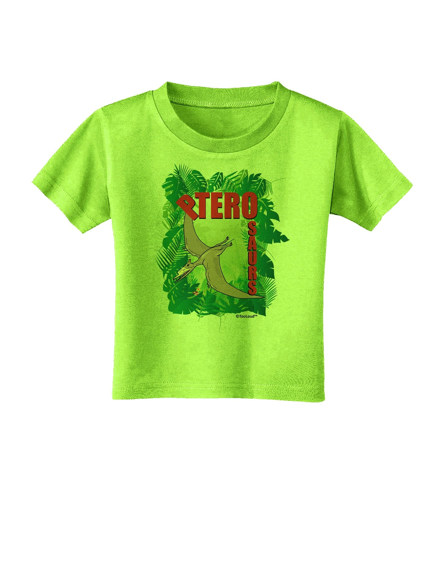 Pterosaurs - With Name Toddler T-Shirt by TooLoud-Toddler T-Shirt-TooLoud-Lime-Green-2T-Davson Sales