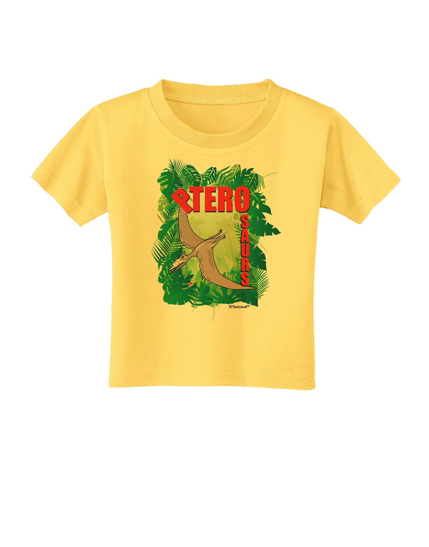 Pterosaurs - With Name Toddler T-Shirt by TooLoud-Toddler T-Shirt-TooLoud-Yellow-2T-Davson Sales