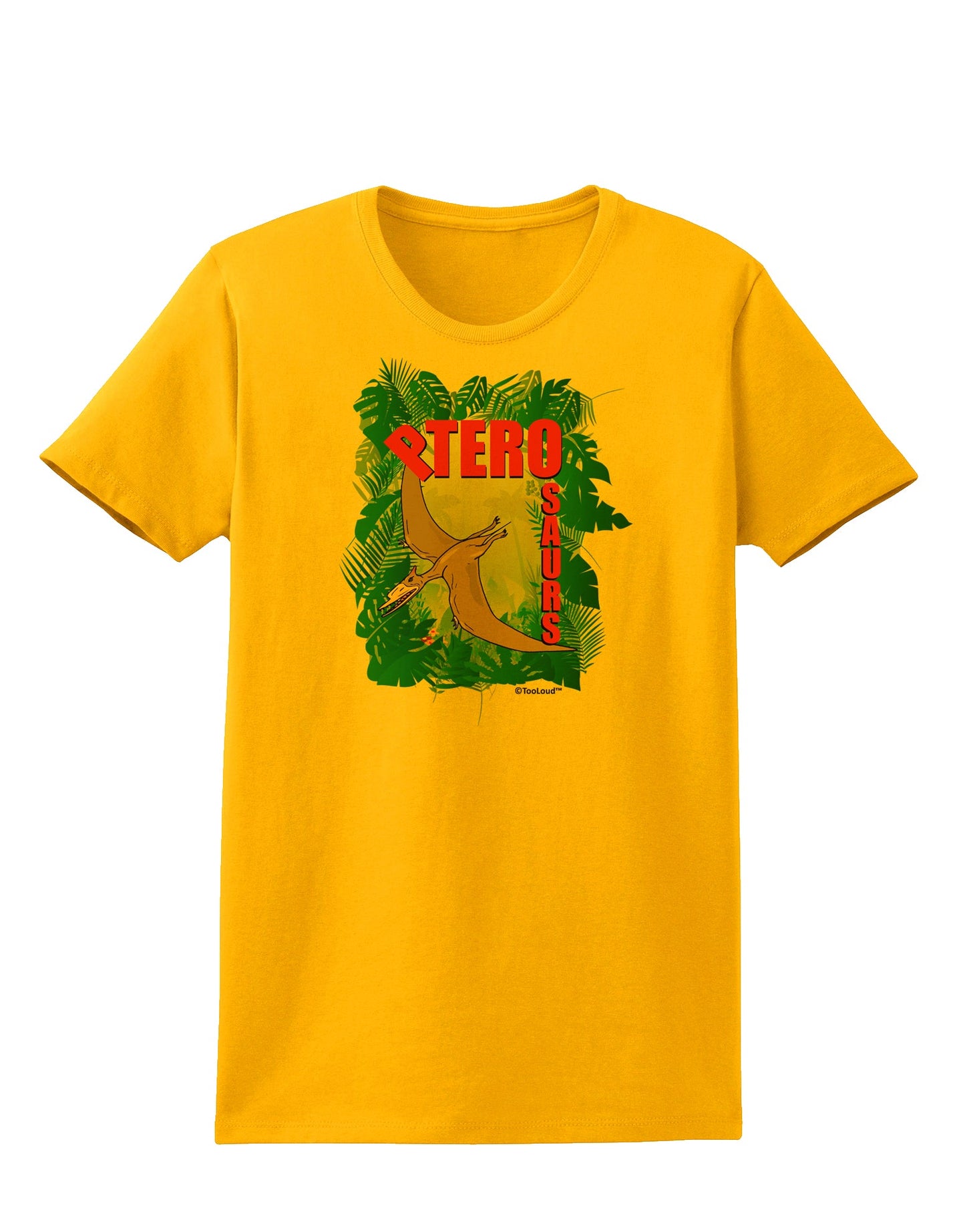 Pterosaurs - With Name Womens T-Shirt by TooLoud-Womens T-Shirt-TooLoud-Gold-X-Small-Davson Sales