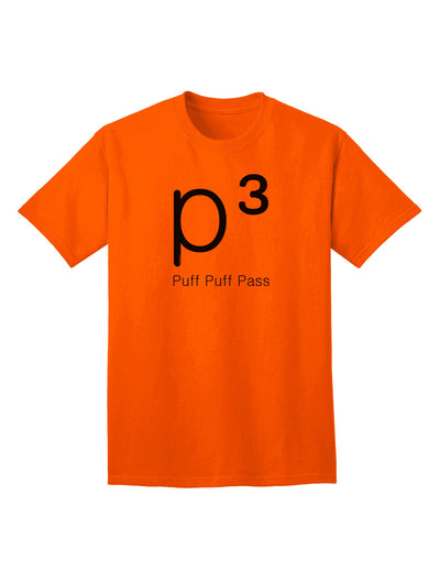 Puff Puff Pass - Adult T-Shirt for Smoking Etiquette-Mens T-shirts-TooLoud-Orange-Small-Davson Sales