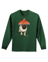 Pug Dog with Pink Sombrero Adult Long Sleeve Dark T-Shirt by TooLoud-TooLoud-Dark-Green-Small-Davson Sales