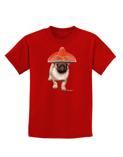 Pug Dog with Pink Sombrero Childrens Dark T-Shirt by TooLoud-Childrens T-Shirt-TooLoud-Red-X-Small-Davson Sales