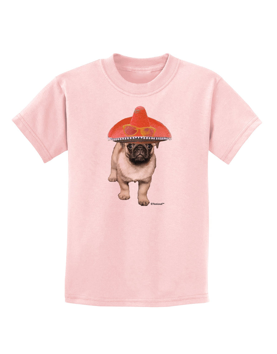 Pug Dog with Pink Sombrero Childrens T-Shirt by TooLoud-Childrens T-Shirt-TooLoud-White-X-Small-Davson Sales