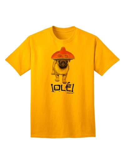 Pug Dog with Pink Sombrero - Ole Adult T-Shirt: A Captivating Addition to Your Wardrobe, Crafted by TooLoud-Mens T-shirts-TooLoud-Gold-Small-Davson Sales