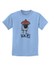 Pug Dog with Pink Sombrero - Ole Childrens T-Shirt by TooLoud-Childrens T-Shirt-TooLoud-Light-Blue-X-Small-Davson Sales