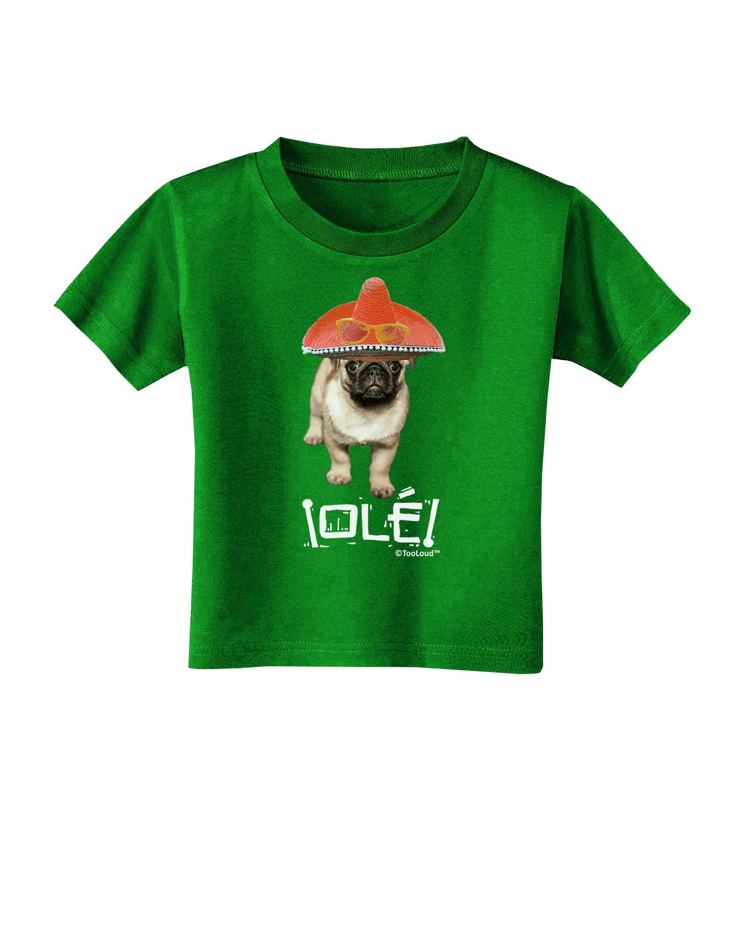 Pug Dog with Pink Sombrero - Ole Toddler T-Shirt Dark by TooLoud-Toddler T-Shirt-TooLoud-Clover-Green-2T-Davson Sales