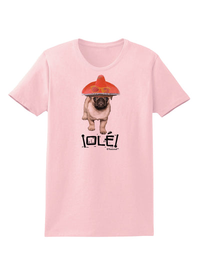 Pug Dog with Pink Sombrero - Ole Womens T-Shirt by TooLoud-Womens T-Shirt-TooLoud-PalePink-X-Small-Davson Sales