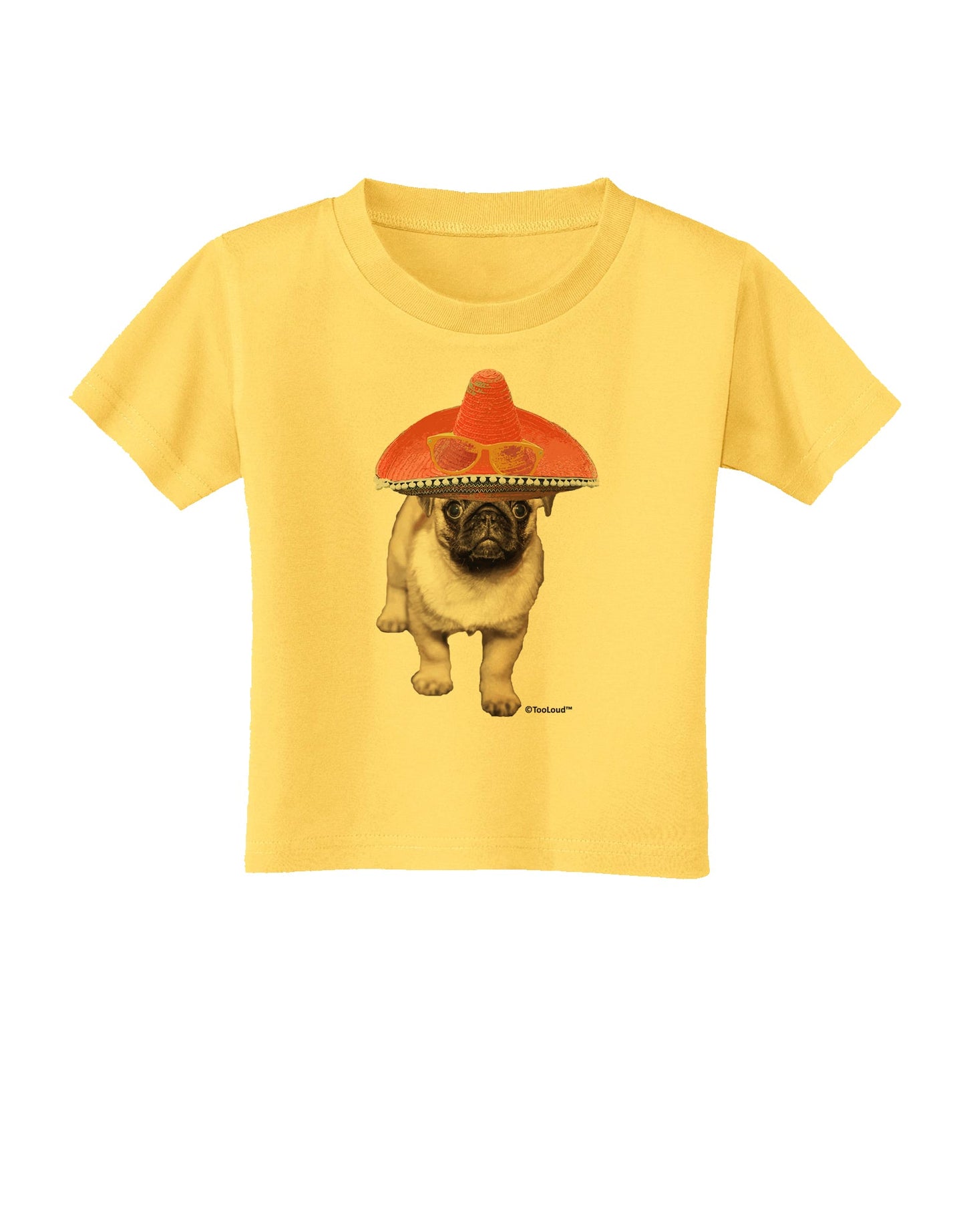 Pug Dog with Pink Sombrero Toddler T-Shirt by TooLoud-Toddler T-Shirt-TooLoud-Yellow-2T-Davson Sales