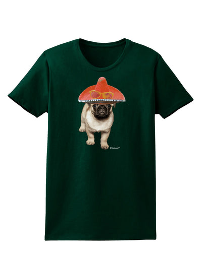 Pug Dog with Pink Sombrero Womens Dark T-Shirt by TooLoud-Womens T-Shirt-TooLoud-Forest-Green-Small-Davson Sales