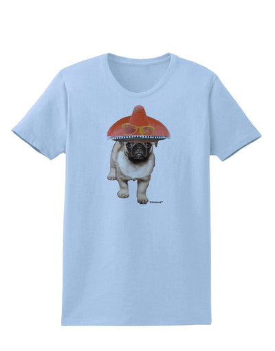 Pug Dog with Pink Sombrero Womens T-Shirt by TooLoud-Womens T-Shirt-TooLoud-Light-Blue-X-Small-Davson Sales