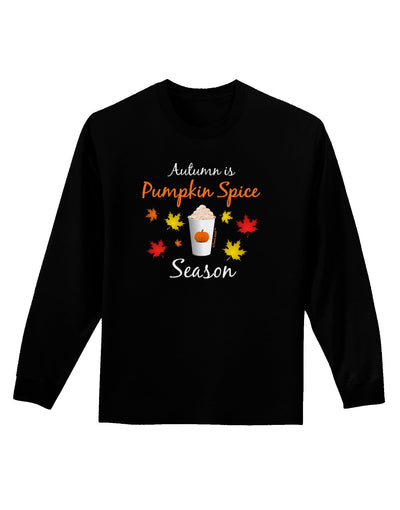 Pumpkin Spice Season Adult Long Sleeve Dark T-Shirt-TooLoud-Black-Small-Davson Sales