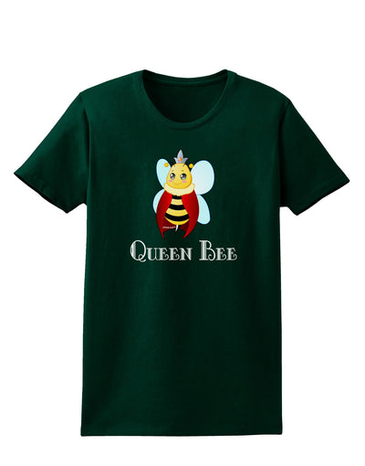 Queen Bee Text Womens Dark T-Shirt-TooLoud-Forest-Green-Small-Davson Sales