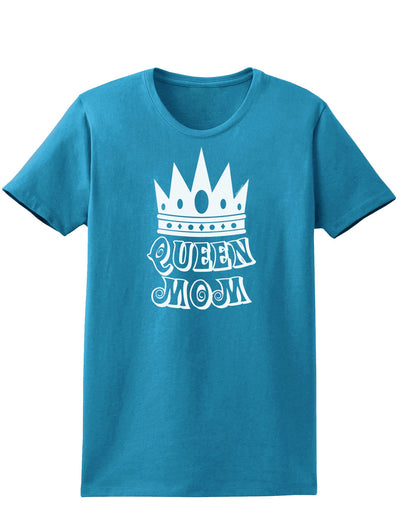 Queen Mom Womens Dark T-Shirt-TooLoud-Turquoise-X-Small-Davson Sales