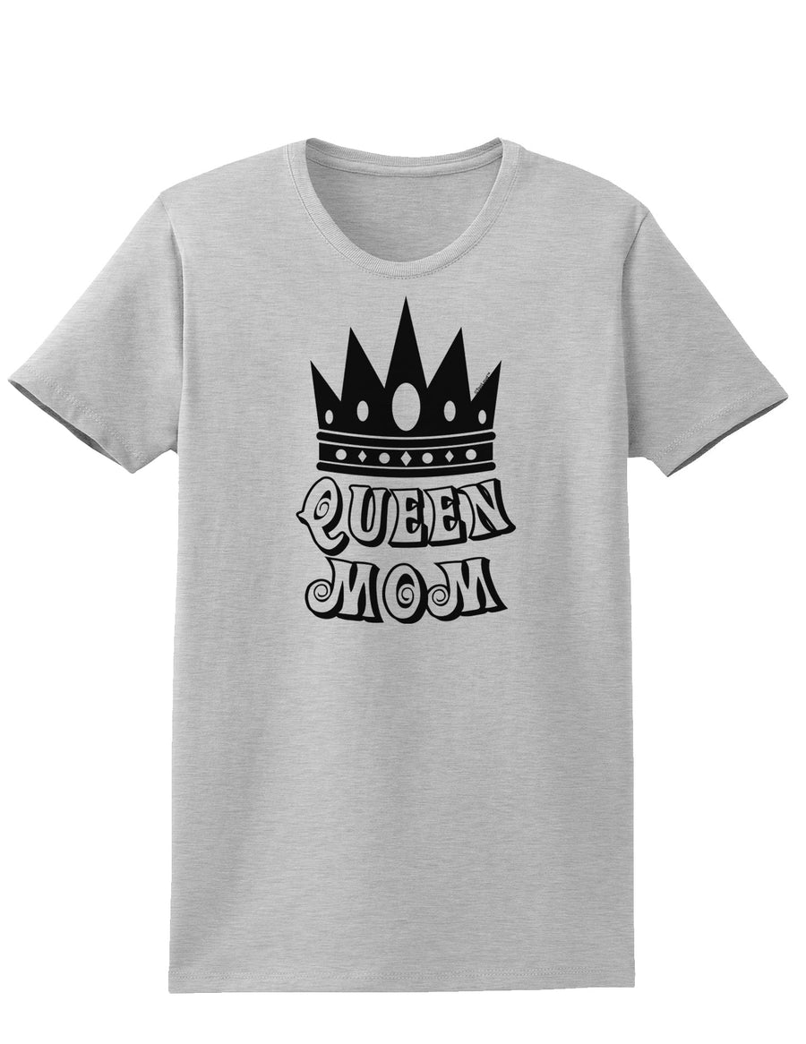 Queen Mom Womens T-Shirt-Womens T-Shirt-TooLoud-White-X-Small-Davson Sales