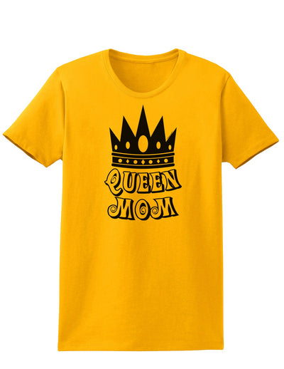 Queen Mom Womens T-Shirt-Womens T-Shirt-TooLoud-Gold-X-Small-Davson Sales