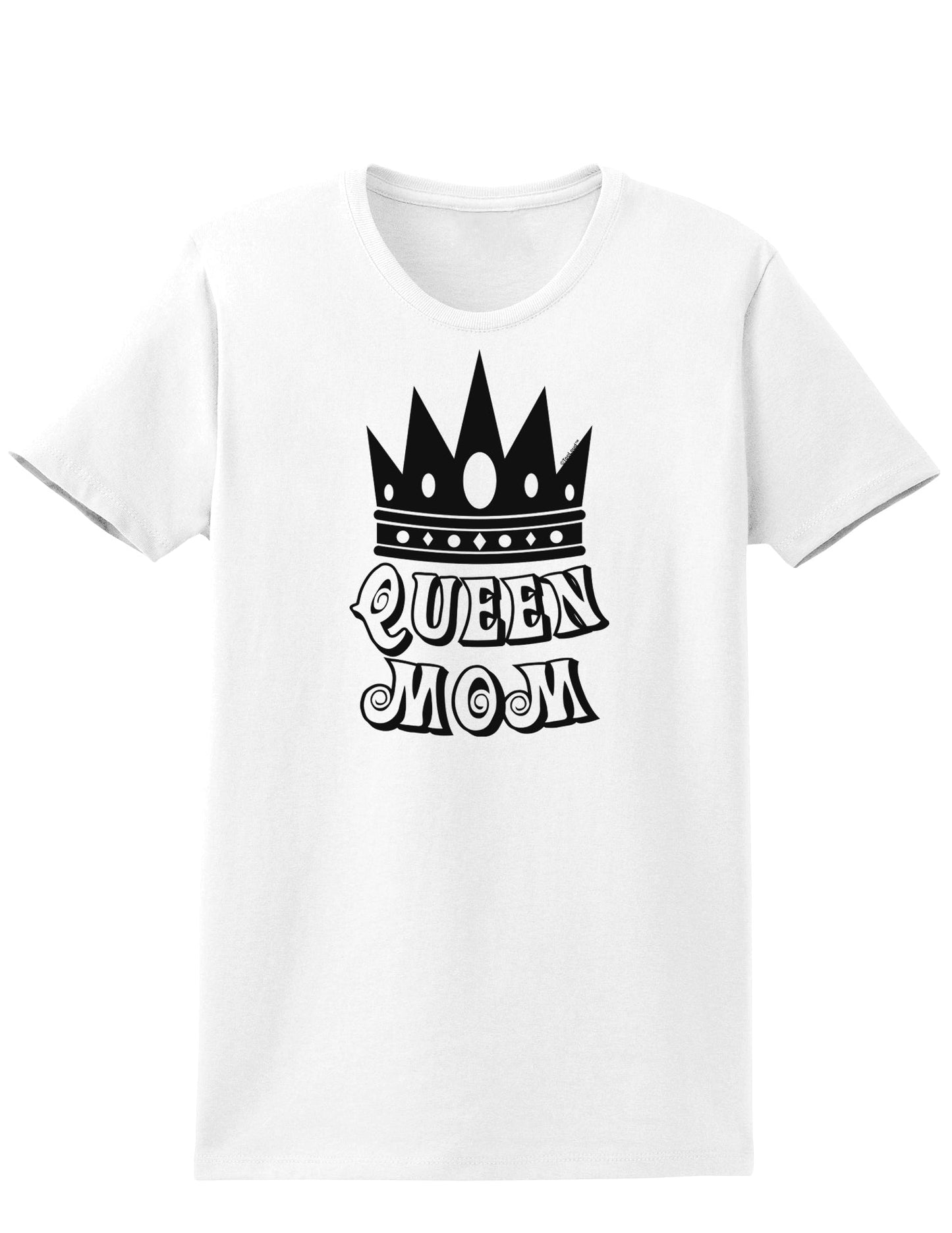 Queen Mom Womens T-Shirt-Womens T-Shirt-TooLoud-White-X-Small-Davson Sales