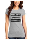 RESILIENCE AMBITION TOUGHNESS Juniors Petite T-Shirt-Womens T-Shirt-TooLoud-Ash-Gray-Juniors Fitted X-Small-Davson Sales
