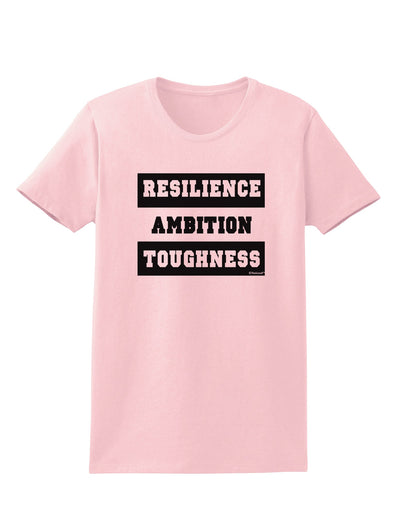 RESILIENCE AMBITION TOUGHNESS Womens T-Shirt-Womens T-Shirt-TooLoud-PalePink-X-Small-Davson Sales