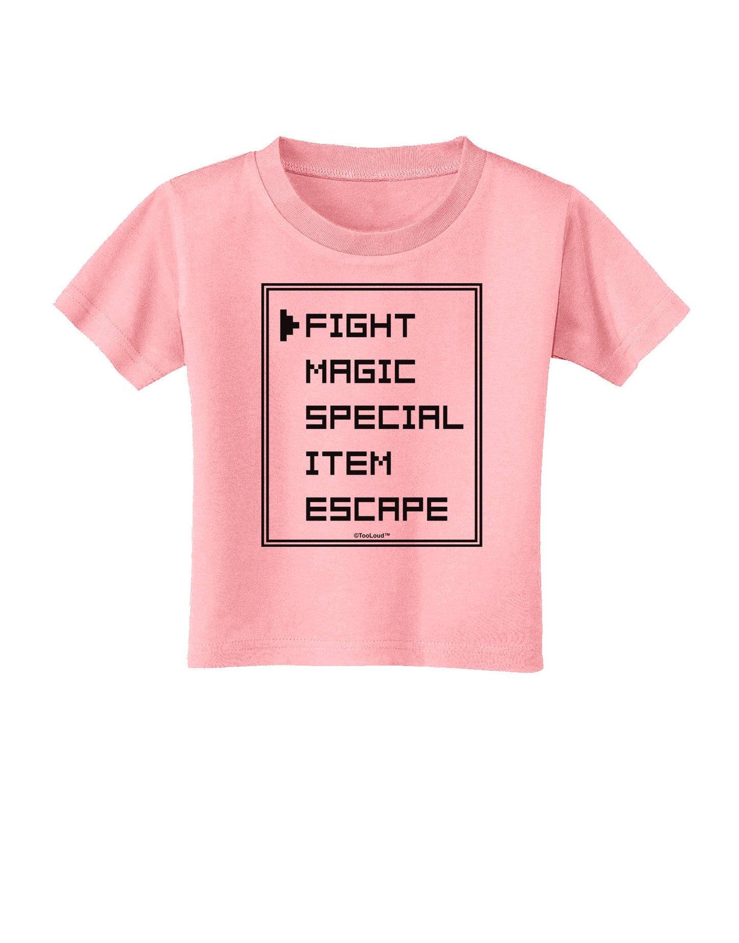 RPG Command Selection List Toddler T-Shirt by TooLoud-Toddler T-Shirt-TooLoud-Candy-Pink-2T-Davson Sales