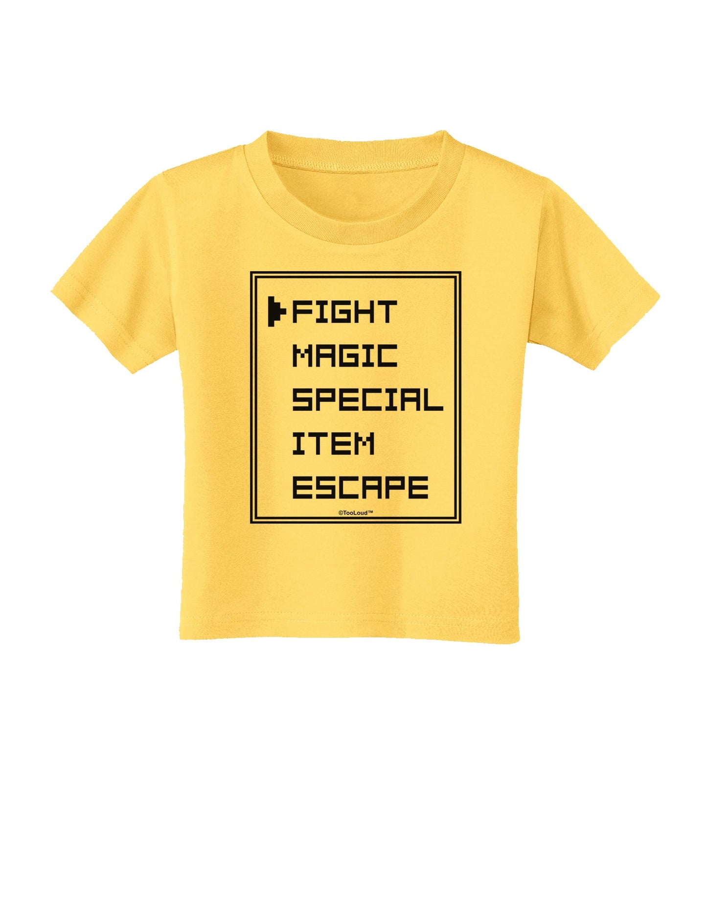 RPG Command Selection List Toddler T-Shirt by TooLoud-Toddler T-Shirt-TooLoud-Yellow-2T-Davson Sales