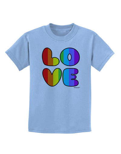 Rainbow LOVE Text Childrens T-Shirt by TooLoud-Childrens T-Shirt-TooLoud-Light-Blue-X-Small-Davson Sales