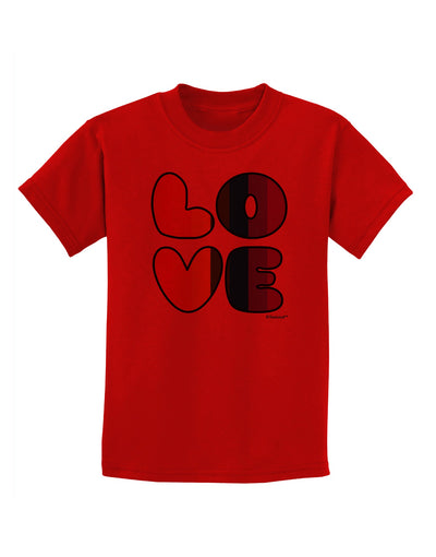 Rainbow LOVE Text Childrens T-Shirt by TooLoud-Childrens T-Shirt-TooLoud-Red-X-Small-Davson Sales