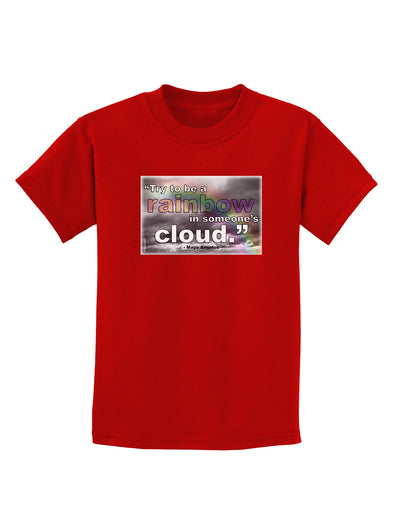 Rainbow in Cloud M Angelou Childrens Dark T-Shirt by TooLoud-Childrens T-Shirt-TooLoud-Red-X-Small-Davson Sales