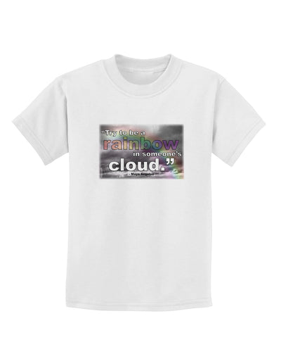 Rainbow in Cloud M Angelou Childrens T-Shirt by TooLoud-Childrens T-Shirt-TooLoud-White-X-Small-Davson Sales