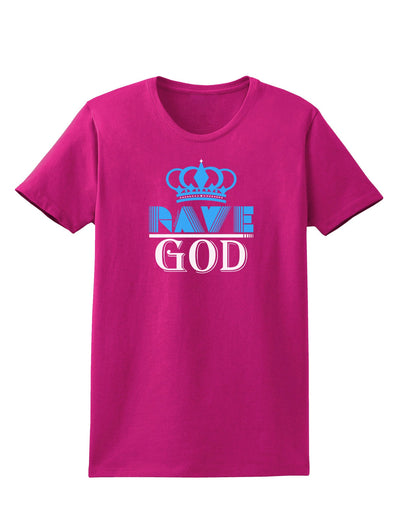 Rave God Womens Dark T-Shirt-TooLoud-Hot-Pink-Small-Davson Sales