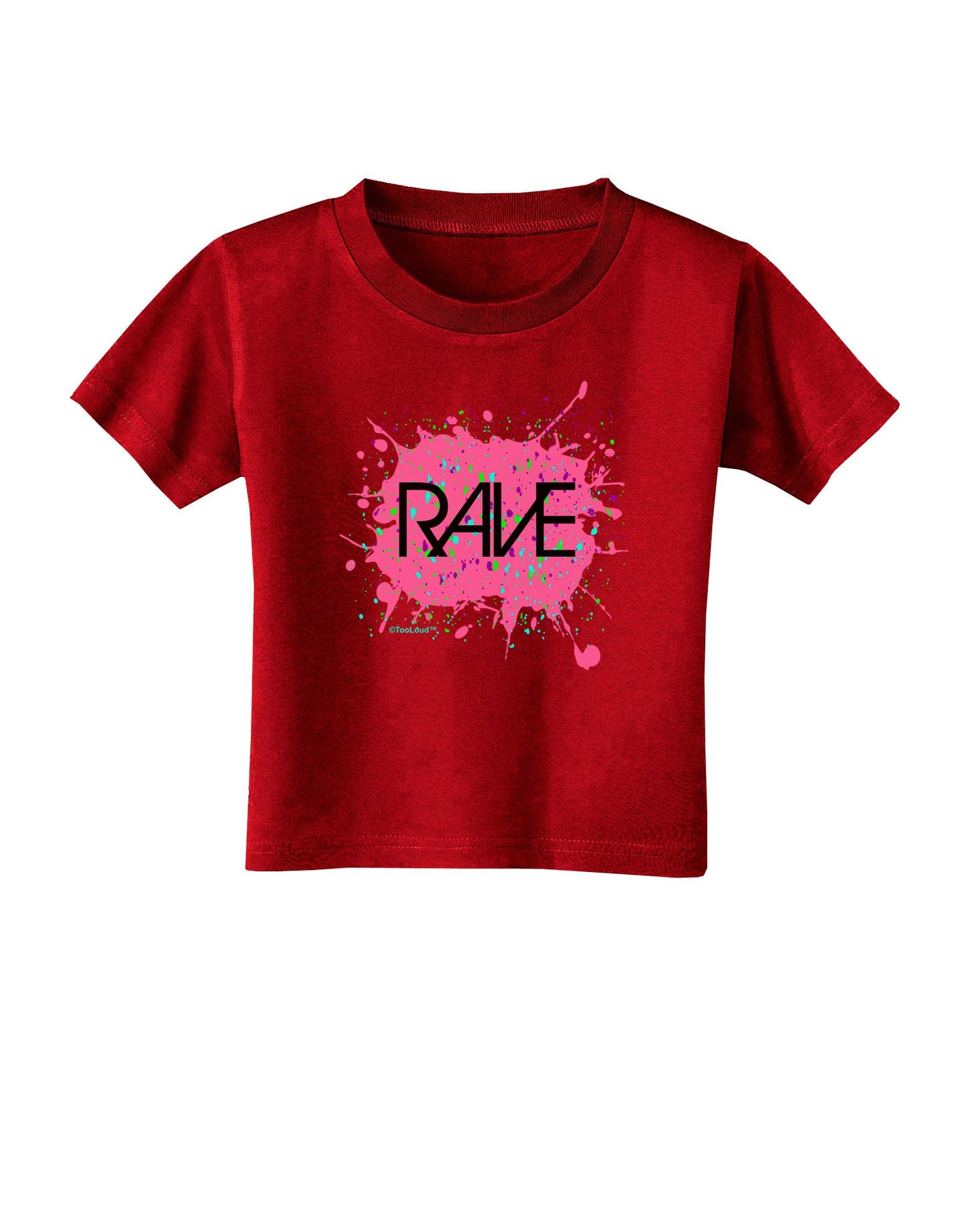 Rave Splatter Pink Toddler T-Shirt Dark-Toddler T-Shirt-TooLoud-Red-2T-Davson Sales
