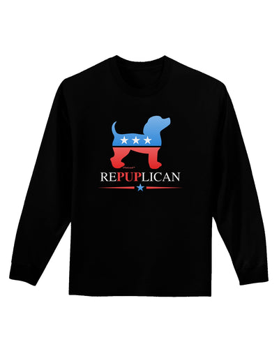 RePUPlican Adult Long Sleeve Dark T-Shirt-TooLoud-Black-Small-Davson Sales