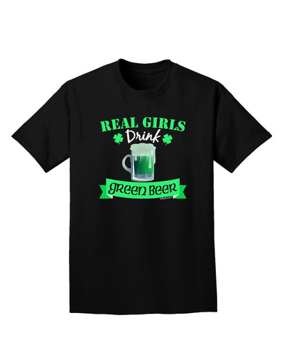 Real Girls Drink Green Beer Adult Dark T-Shirt-Mens T-Shirt-TooLoud-Black-Small-Davson Sales