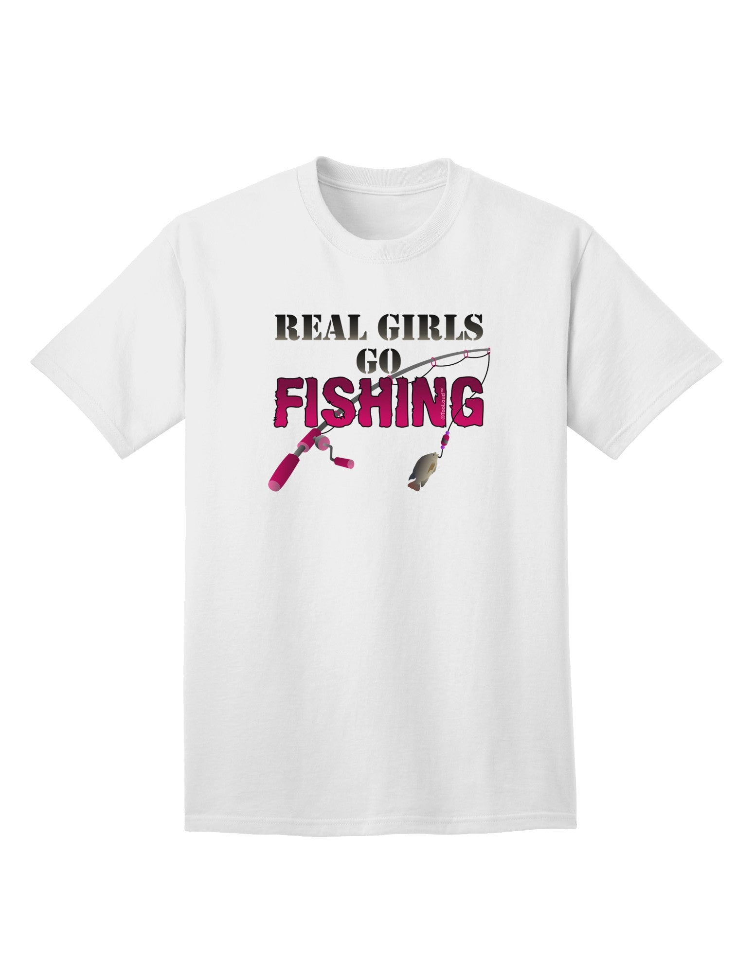 Real Girls Go Fishing Adult T-Shirt-unisex t-shirt-TooLoud-White-Small-Davson Sales