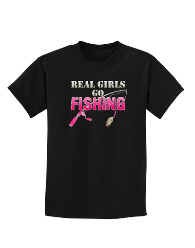 Real Girls Go Fishing Childrens Dark T-Shirt-Childrens T-Shirt-TooLoud-Black-X-Small-Davson Sales