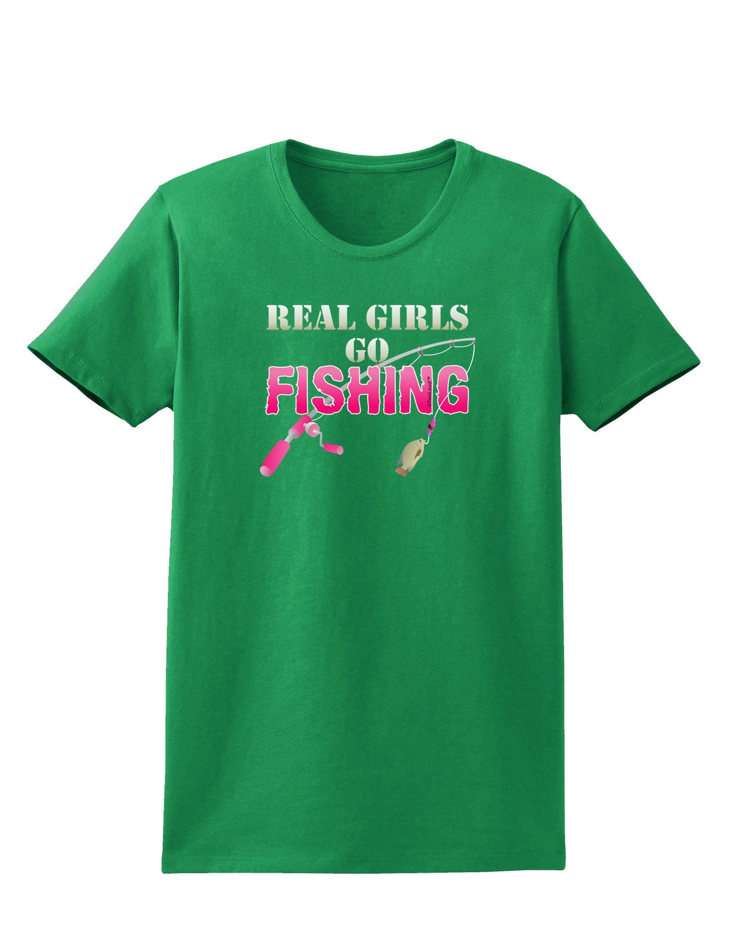 Real Girls Go Fishing Womens Dark T-Shirt-Womens T-Shirt-TooLoud-Kelly-Green-X-Small-Davson Sales