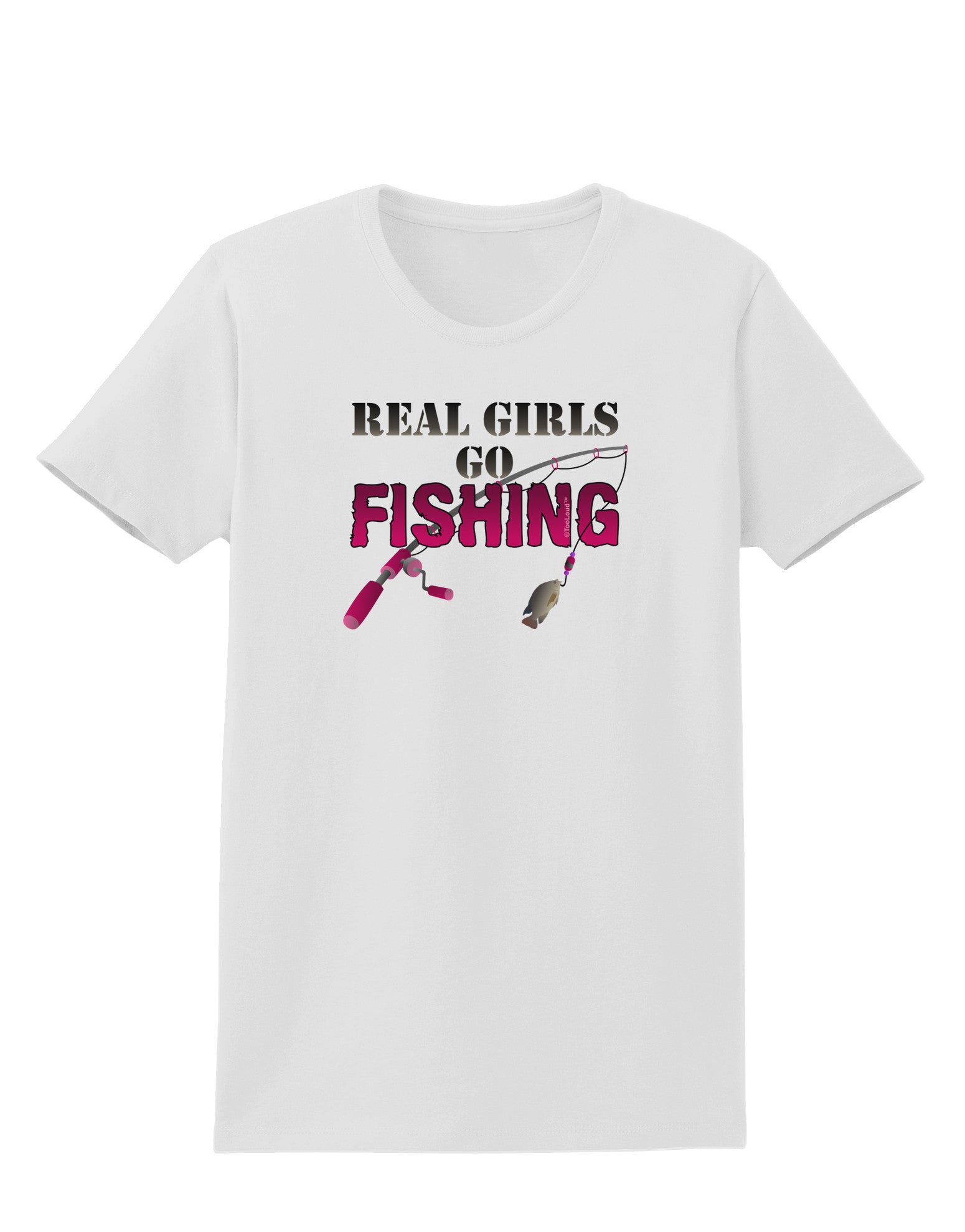 Real Girls Go Fishing Womens T-Shirt-Womens T-Shirt-TooLoud-White-X-Small-Davson Sales