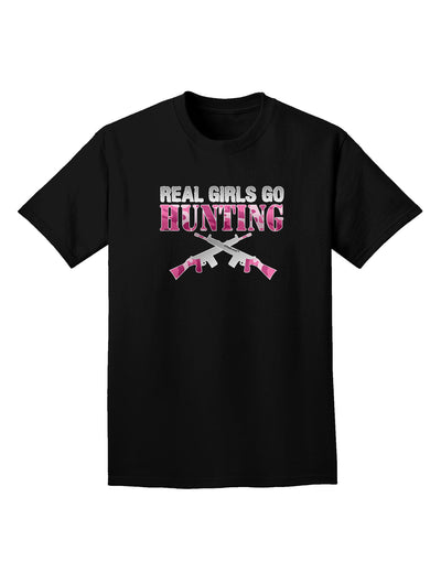 Real Girls Go Hunting Adult Dark T-Shirt-Mens T-Shirt-TooLoud-Black-Small-Davson Sales