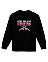 Real Girls Go Hunting Adult Long Sleeve Dark T-Shirt-TooLoud-Black-Small-Davson Sales