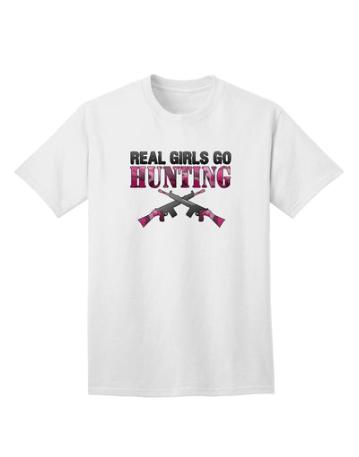 Real Girls Go Hunting Adult T-Shirt-unisex t-shirt-TooLoud-White-Small-Davson Sales