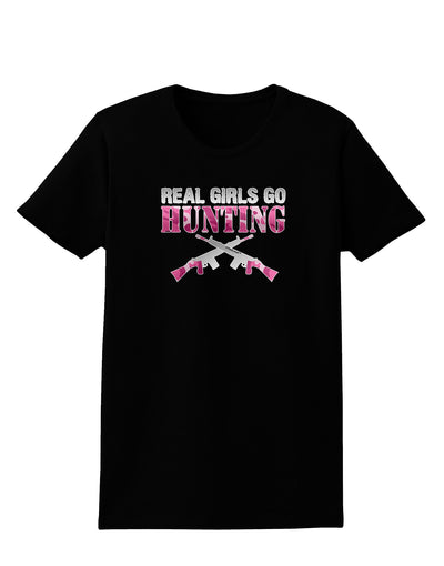 Real Girls Go Hunting Womens Dark T-Shirt-Womens T-Shirt-TooLoud-Black-X-Small-Davson Sales