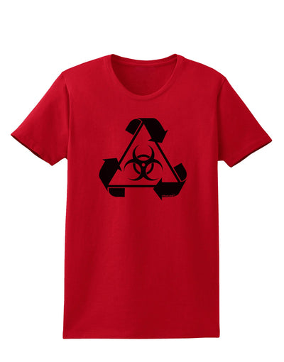 Recycle Biohazard Sign Black and White Womens T-Shirt by TooLoud-Womens T-Shirt-TooLoud-Red-X-Small-Davson Sales